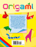 Origami: A Step-by-Step Introduction to the Art of Paper Folding